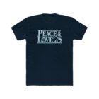 A black t-shirt with the words peace and love 2 5 written in white.