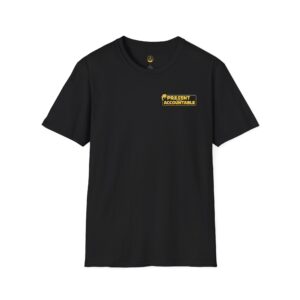 Present & Accountable Tee